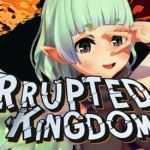 [SLG/汉化] 腐败王国 堕落的王国 Corrupted Kingdoms Ver0.22.3d PC+安卓汉化版游戏中文版下载|无需安装解压即玩|游点东西