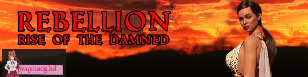 [SLG/汉化] 叛乱：诅咒者的崛起 Rebellion Rise of the Damned [v0.9] PC+安卓汉化版 4.1G游戏中文版下载|无需安装解压即玩|游点东西