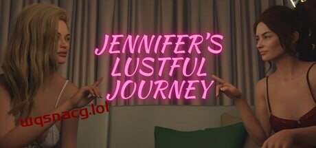 [欧美SLG/动态/PC] 珍妮弗的情欲之旅 Jennifer’s Lustful Journey STEAM官方中文 1.1G游戏中文版下载|无需安装解压即玩|游点东西